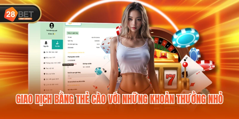 Giao dịch bằng thẻ cào với những khoản thưởng nhỏ