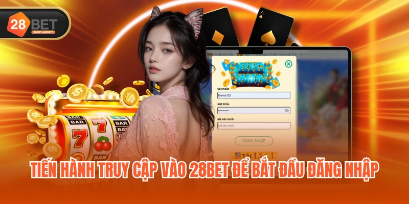 Tiến hành truy cập vào 28BET để bắt đầu đăng nhập